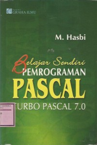 Image of Belajar Sendiri Pemrograman Pascal Turbo pascal 7.0