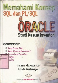 MEMAHAMI KONSEP SQL DAN PL/SQL DI ORACLE STUDI KASUS INVENTORI