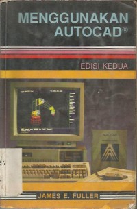 MENGGUNAKAN AUTOCAD EDISI KEDUA