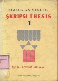 BIMBINGAN MENULIS  SKRIPSI  THESIS  I