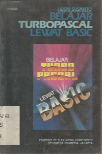 BELAJAR TURBOPASCAL LEWAT BASIC