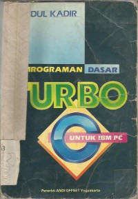 PEMOGRAMAN DASAR TURBO  C UNTUK IBM PC