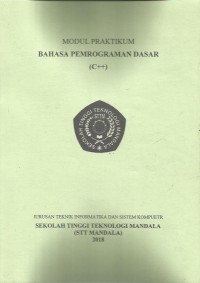 MODUL PRAKTIKUM BAHASA PEMROGRAMAN DASAR (C++)
