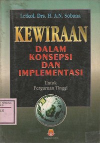 Image of KEWIRAAN DALAM KONSEPSI DAN IMPLEMENTASI