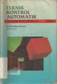 TEKNIK KONTROL AUTOMATIK jilid  II