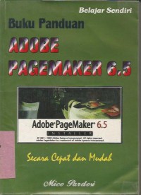 BELAJAR SENDIRI BUKU PANDUAN ADOBE PAGEMAKER 6.5