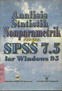 ANALISIS STASTISTIK NONPARAMETRIK DENGAN SPSS 7.5 FOR WINDOWS 95