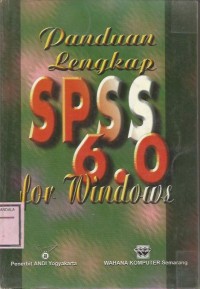 Panduan Lengkap SPSS 6.0 For Windows