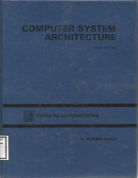 Computer System Architecture third edition
