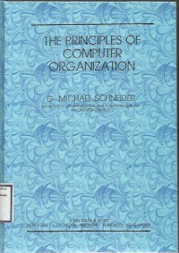 THE PRINCIPLES OF COMPUTER ORGANIZATION