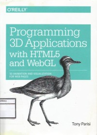 Programming 3D Applications with HTML5 and WebGL
