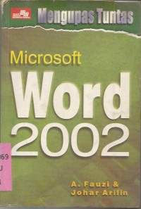 Image of MENGUPAS TUNTAS MICROSOFT WORD 2002