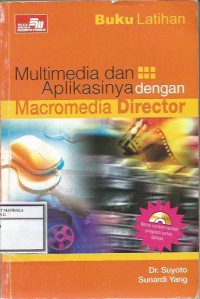 MULTIMEDIA DAN APLIKASINYA DGN MACROMEDIA DIRECTOR