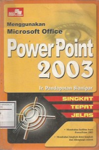 Image of MENGGUNAKAN MICROSOFT OFFICE POWER POINT 2003