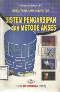 SISTEM PENGARSIPAN dan METODE AKSES