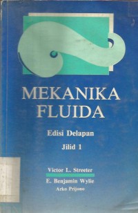 MEKANIKA FLUIDA  Edisi Delapan JILID  1
