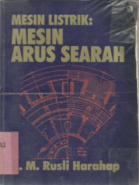 MESIN LISTRIK DAN MESIN ARUS SEARAH