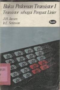 BUKU PEDOMAN TRANSISTOR I SEBAGAI PENGUAT LINIER