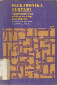 ELEKTRONIKA TERPADU : RANGKAIAN DAN SISTEM ANALOG & DIGITAL jilid II