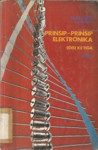 PRINSIP-PRINSIP ELEKTRONIKA JILID I