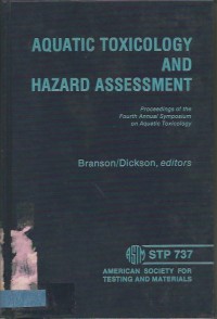 Aquatic Toxicology And Hazard Assesment