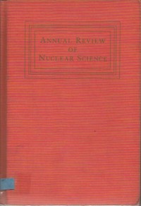 Annual Review of Nuclear Science