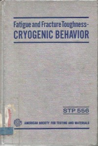 Fatigue and fracture toughness crygenic behavior