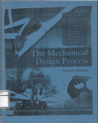 THE MECHANICAL DESIGN PROCESS FOURTH EDITION