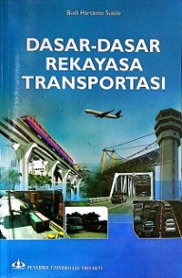 DASAR-DASAR REKAYASA TRANSPORTASI