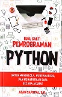 BUKU SAKTI PEMROGRAMAN PYTHON