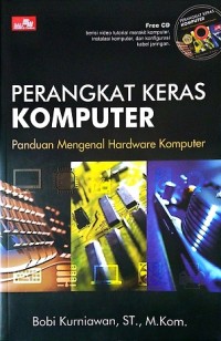 PERANGKAT KERAS KOMPUTER (PANDUAN MENGENAL HARDWARE KOMPUTER)