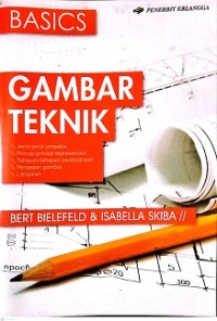 BASICS GAMBAR TEKNIK