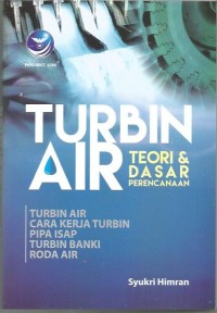 TURBIN AIR  Teori & Dasar Perencanaan