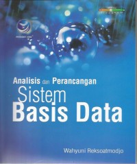 ANALISIS DAN PERANCANGAN SISTEM BASIS DATA