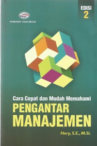 Image of CARA CEPAT DAN MUDAH MEMAHAMI PENGANTAR MANAJEMEN (EDISI 2)