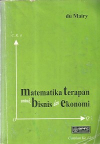 Image of MATEMATIKA TERAPAN UNTUK BISNI DAN EKONOMI