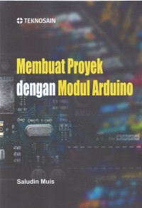Image of MEMBUAT PROYEK DENGAN MODUL ARDUINO