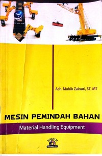 Image of MESIN PEMINDAH BAHAN (MATERIAL HANDLING EQUIPMENT)
