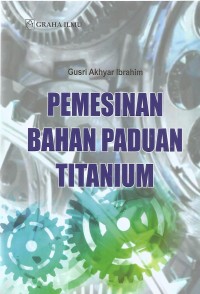 Image of PEMESINAN BAHAN PANDUAN TITANIUM