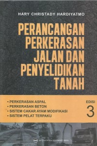 Image of PERANCANGAN PERKERASAN JALAN DAN PENYELIDIKAN TANAH