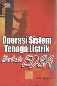 Operasi Sistem Tenaga Listrik Berbasis EDSA