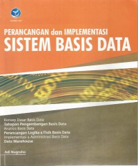 PERANCANGAN DAN IMPLEMENTASI SISTEM BASIS DATA